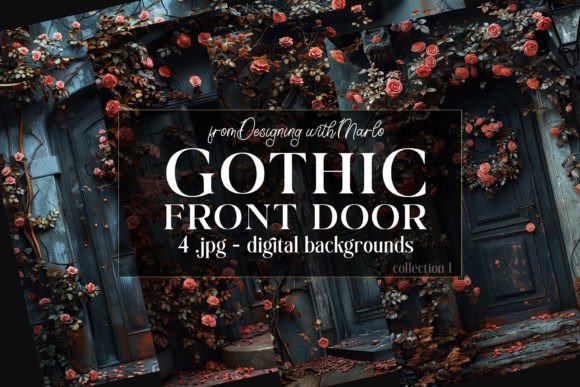 Gothic Fantasy Front Door Backgrounds: C1 & Beyond